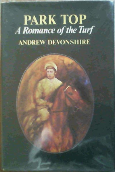 Park Top : A romance of the Turf