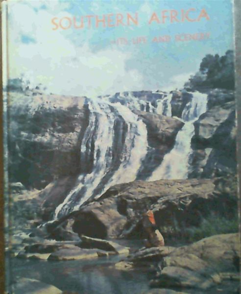 Southern Africa, Its Life and Scenery