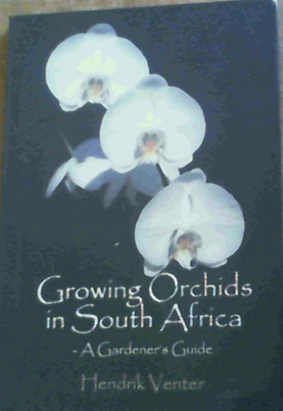 Growing Orchids in South Africa - A Gardener's Guide