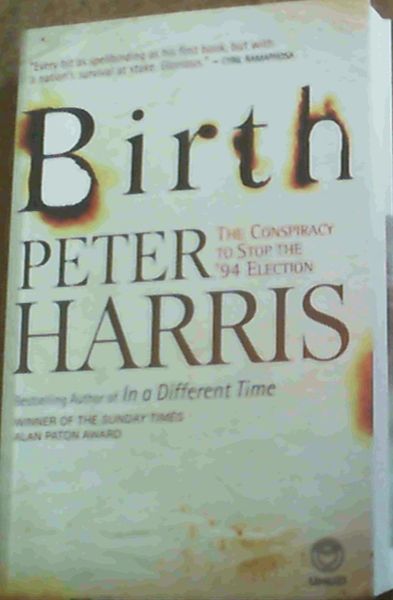 Birth: The Conspiracy to Stop the '94 Election