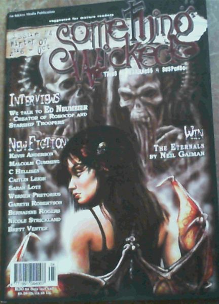 Something Wicked : Tales of Darkness & Suspense : Issue No. 4, Aug - Oct '07