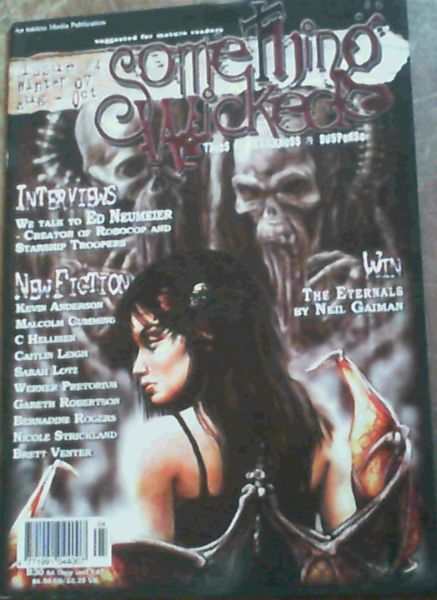 Something Wicked : Tales of Darkness & Suspense : Issue No. 4, Aug - Oct '07