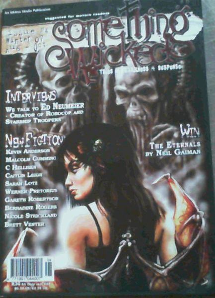 Something Wicked : Tales of Darkness & Suspense : Issue No. 4, Aug - Oct '07