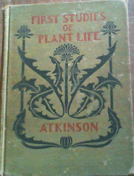 First Studies of Plant Life