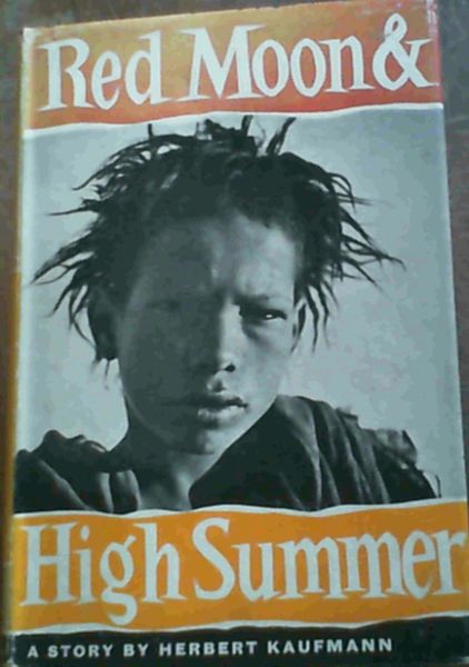 Red Moon and High Summer
