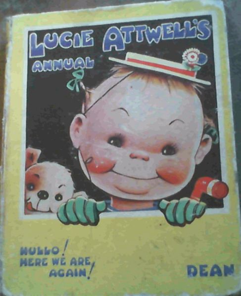 Lucie Atwell's Annual - Hullo! Here We Are Again!