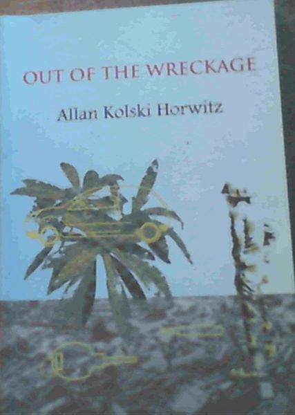 Out of the Wreckage: Dream Parables