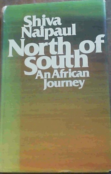 North of South: African Journey