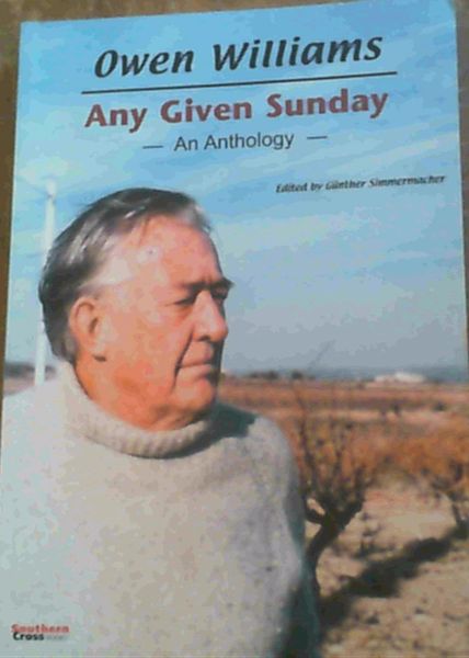 Owen Williams ; Any Given Sunday : An Anthology