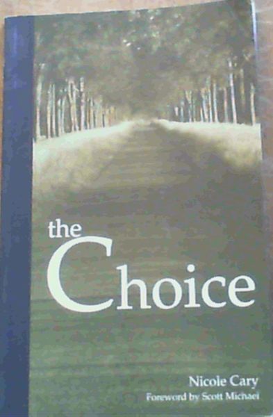 The Choice