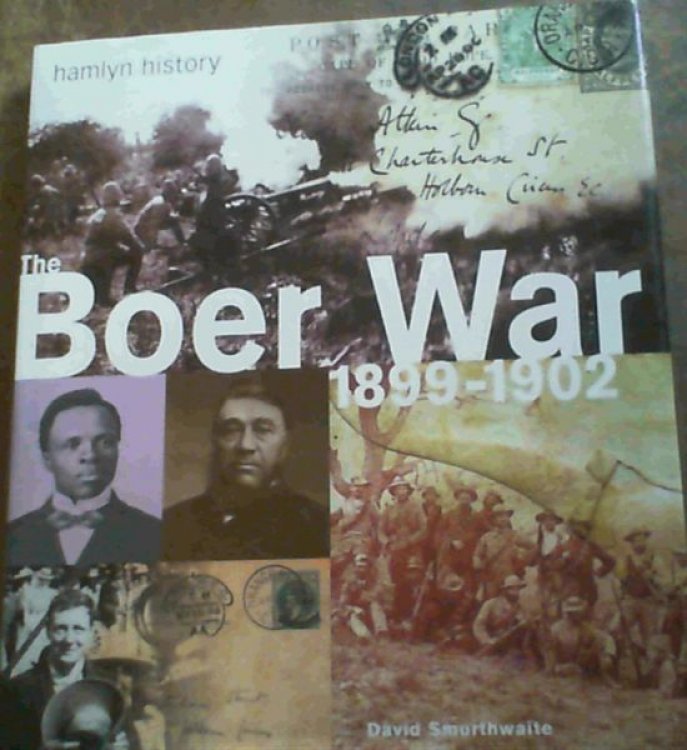 Hamlyn History of the Boer War, 1899-1902