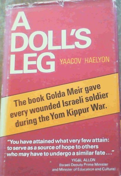 A Doll's Leg: The Story of a War Injury