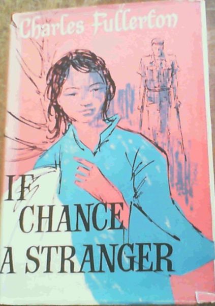 If Chance A Stranger