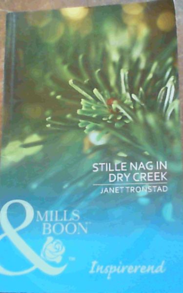 Stille Nag In Dry Creek