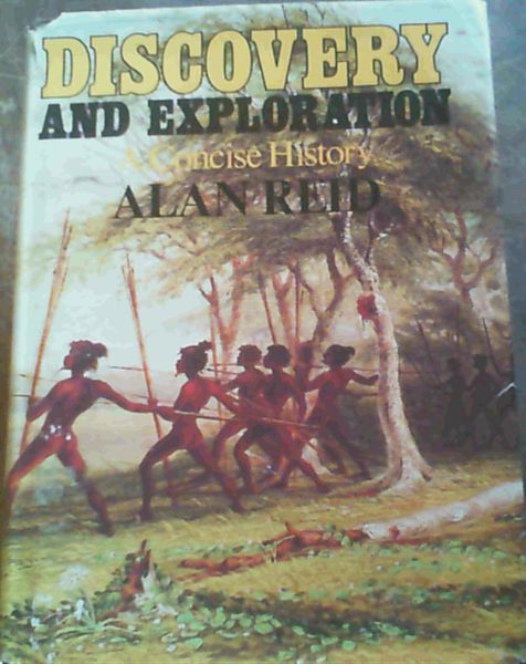 Discovery and Exploration: A Concise History
