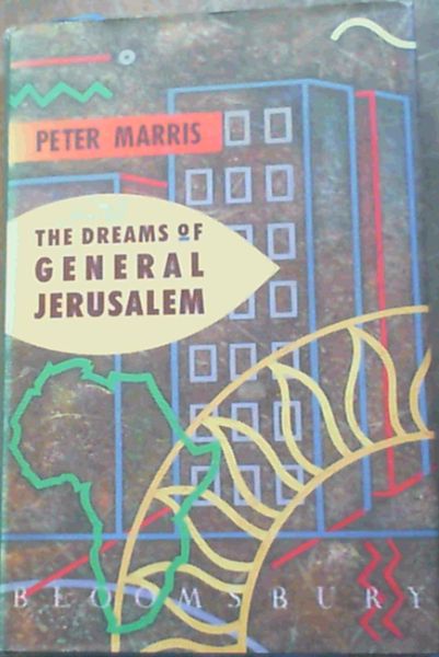 Image for The Dreams of General Jerusalem The Dreams of General Jerusalem