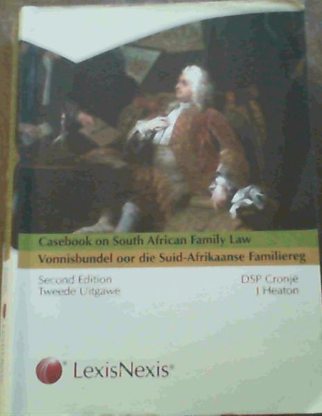Image for Casebook on South African Family Law/Vonnisbundel Oor Die Suid-Afrikaanse Familiereg Casebook on South African Family Law/Vonnisbundel Oor Die Suid-Afrikaanse Familiereg