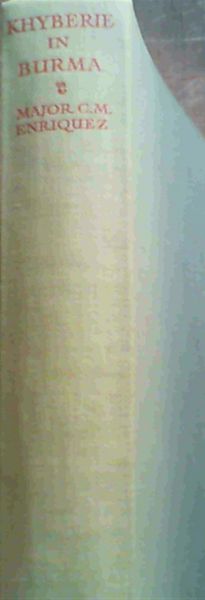 Khyberie In Burma; The Adventures Of A Mountain Pony