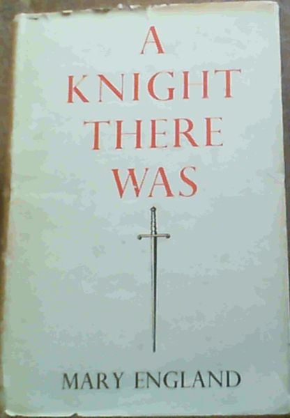A Knight There Was