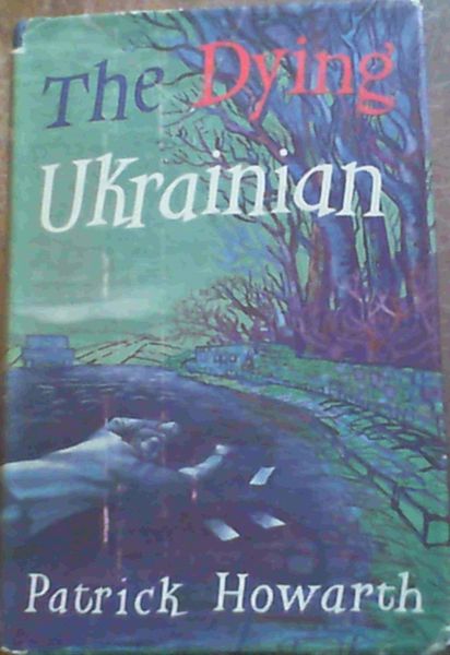 The Dying Ukranian