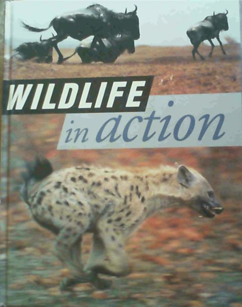 Wildlife in Action.