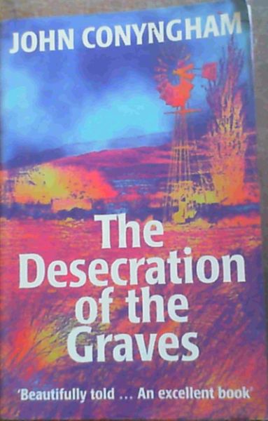 The desecration of the graves: A novel (Paper books)