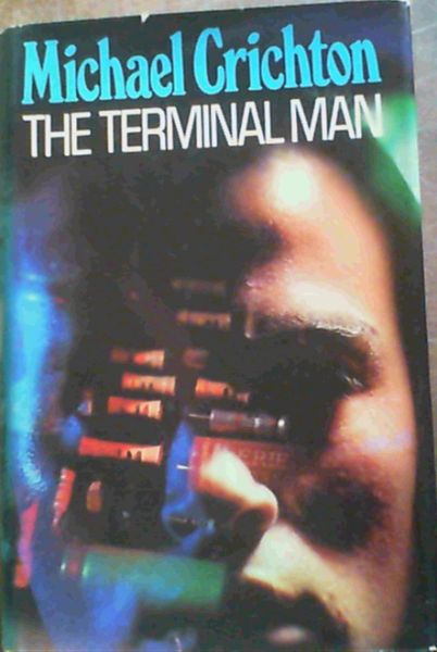 The TERMINAL MAN.