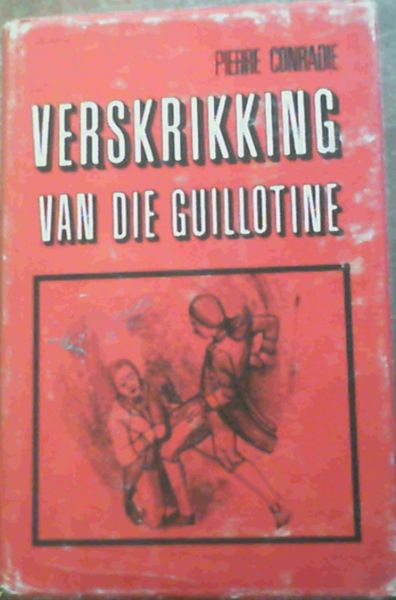 Verskrikking Van Die Guillotine
