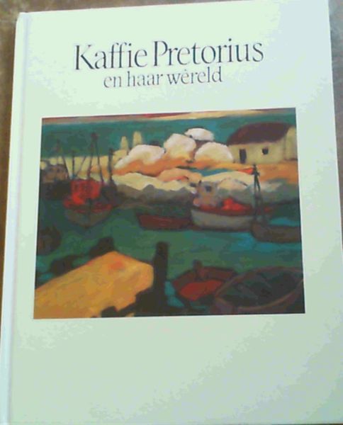 Kaffie Pretorius en haar Wereld