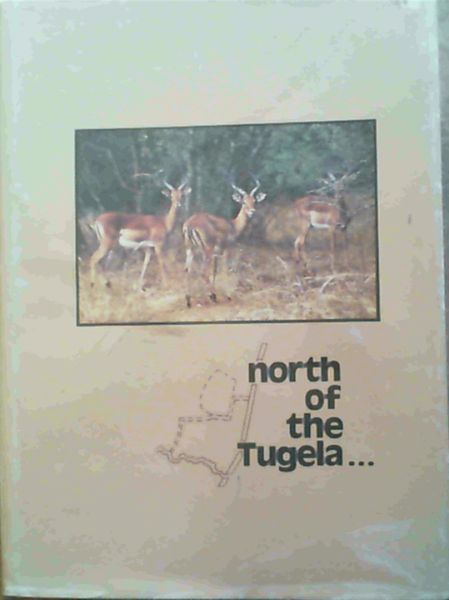 North of the Tugela .