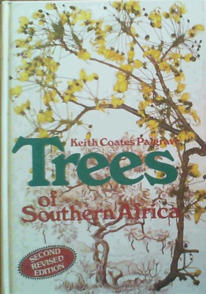 Trees of Southern Africa (3rd Updated Edition)