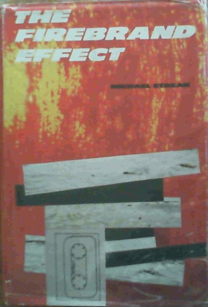 The Firebrand Effect