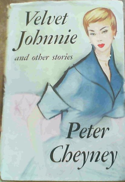 Velvet Johnnie & other stories