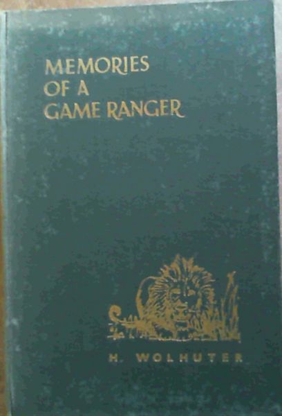 Memories of a Game Ranger