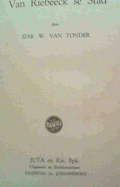 Image for Van Riebeeck se Stad Van Riebeeck se Stad