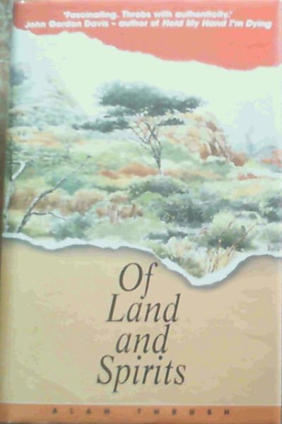 Of Land and Spirits