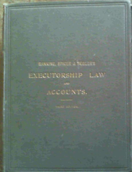 Image for Executorship Law and Accounts. 3rd Edition Executorship Law and Accounts. 3rd Edition