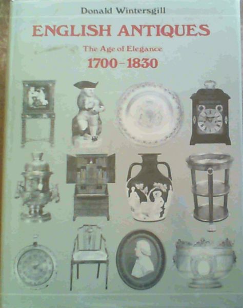 English antiques, 1700-1830
