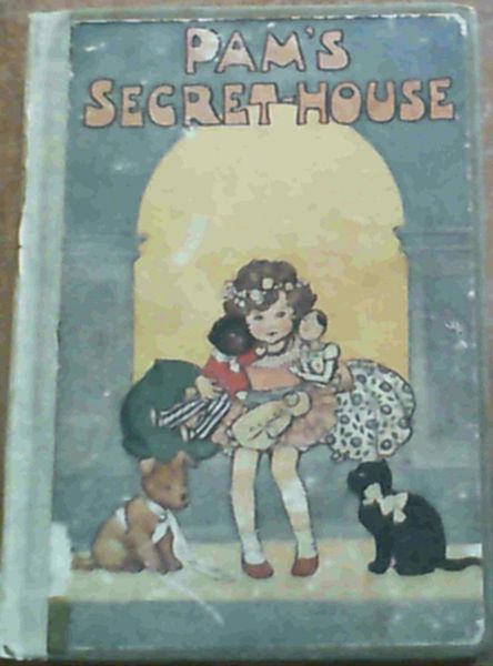 Pam's Secret-House