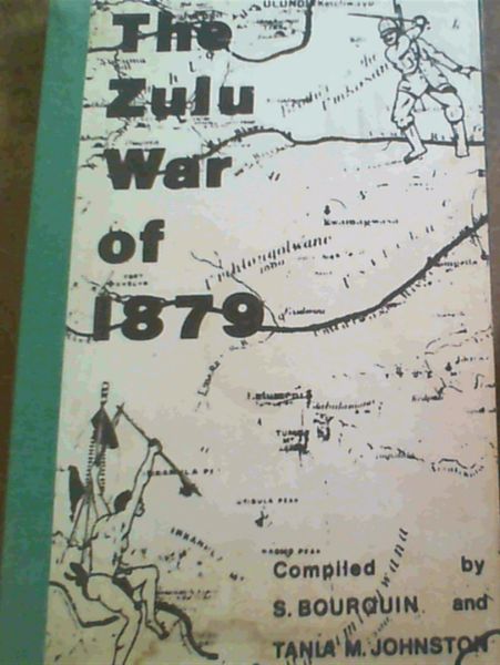 The Zulu War of 1879 as reported in 