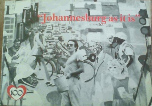 Johannesburg As It Is