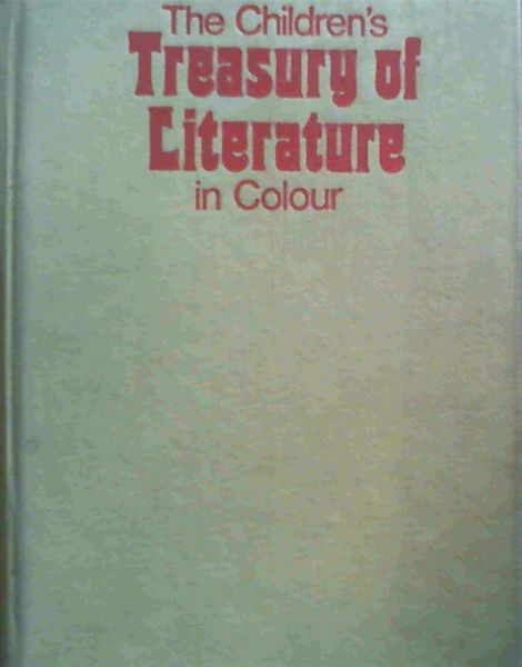 Children's Treasury of Literature in Colour