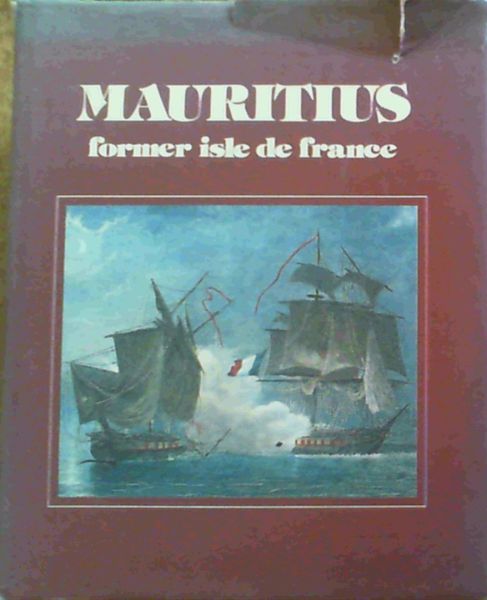 Mauritius Former Isle de France