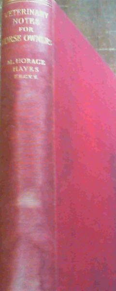 Veterinary Notes for Horse Owners