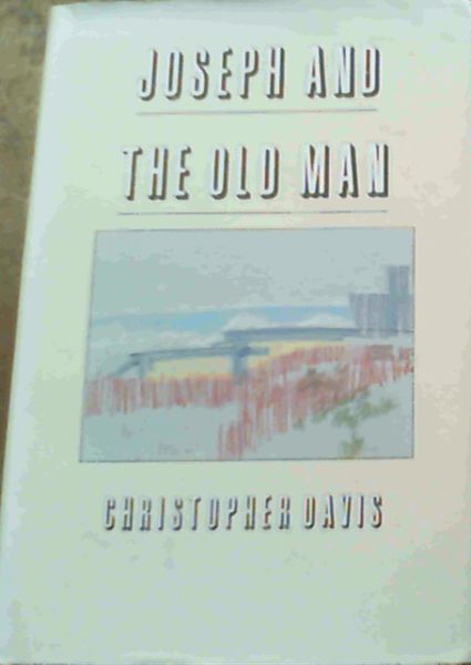 Joseph and the Old Man