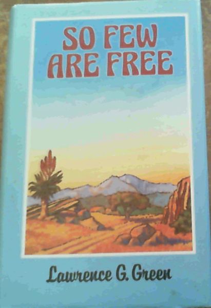 So few are free