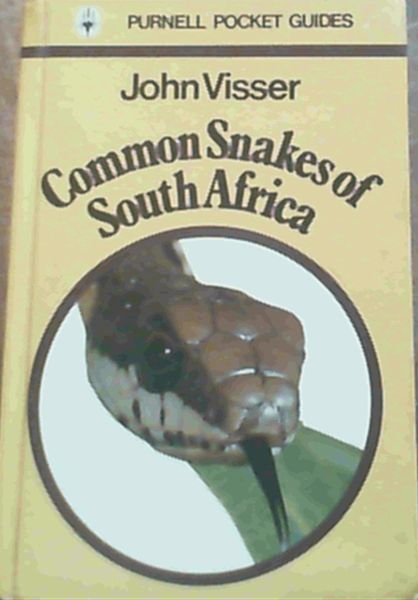 Common snakes of South Africa (Purnell pocket guides)