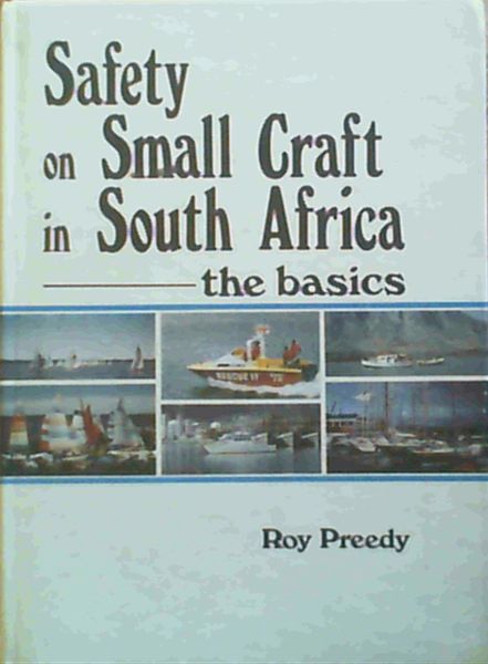 Safety on Small Craft in South Africa - the Basics