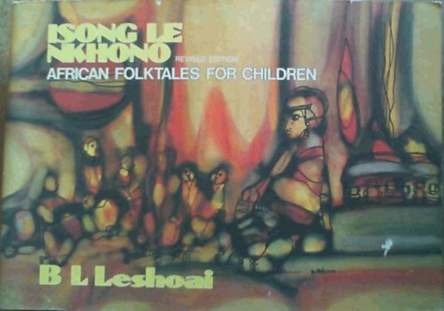 Isong Le Nkhono: African Folk Tales for Children (African classic series)