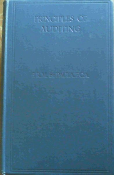 The Principles Of Auditing; A Practical Manual For Students & Practitioners